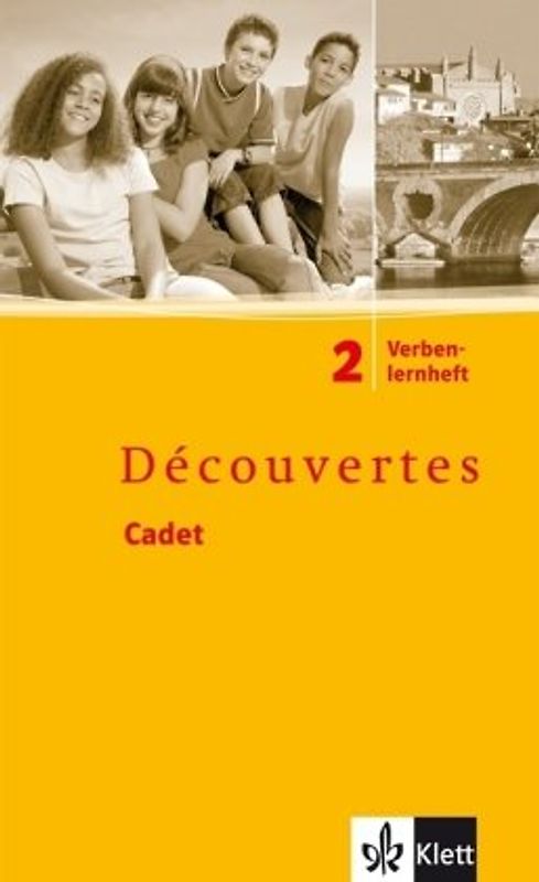 Découvertes Cadet 2. Verbenlernheft 2. Lernjahr