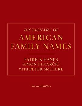 Dictionary of American Family Names, 2nd Edition