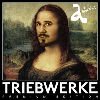 Alligatoah - Triebwerke [Premium Edition]