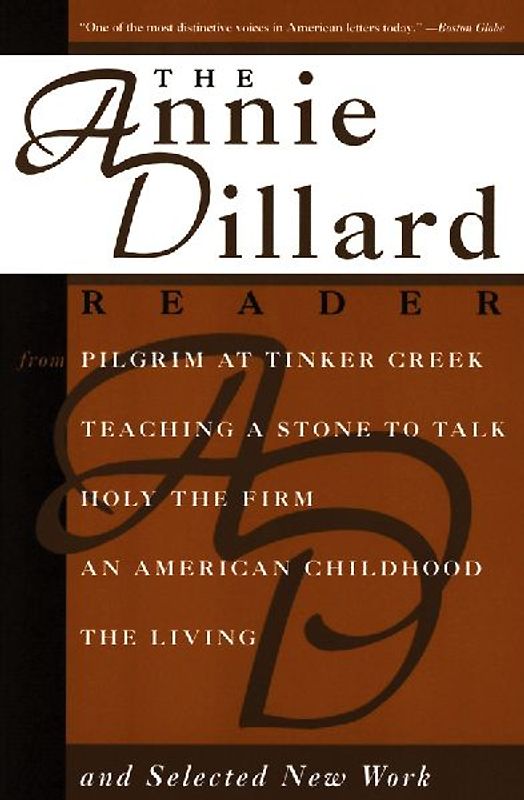 Annie Dillard Reader, The