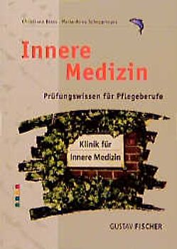 Innere Medizin. Prüfungswissen für Pflegeberufe