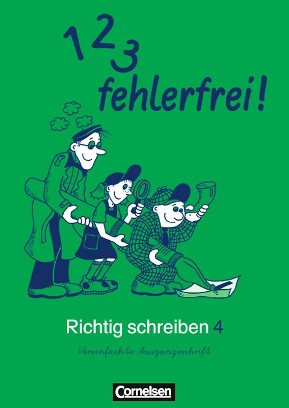 1, 2, 3 - fehlerfrei! / 4. Schuljahr - Arbeitsheft in Vereinfachter Ausgangsschrift