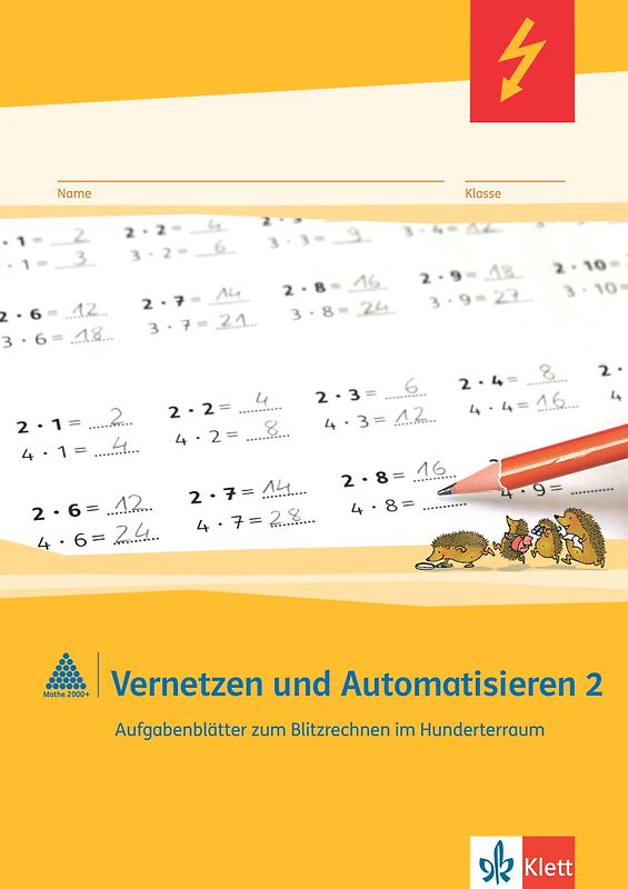 mathe 2000. Vernetzen und Automatisieren 2, Arbeitsheft