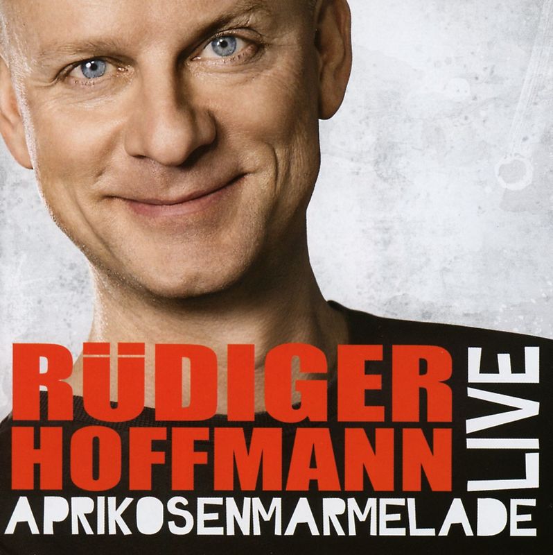 Hoffmann,Rüdiger - Aprikosenmarmelade [2 Audio CDs]
