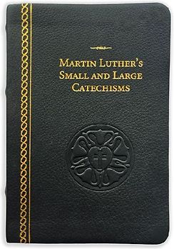 Martin Luther's Small and Large Catechisms - Genuine Leather Gift Edition