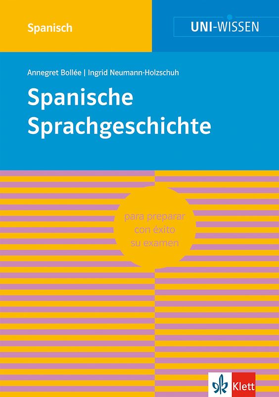 Uni Wissen Spanische Sprachgeschichte