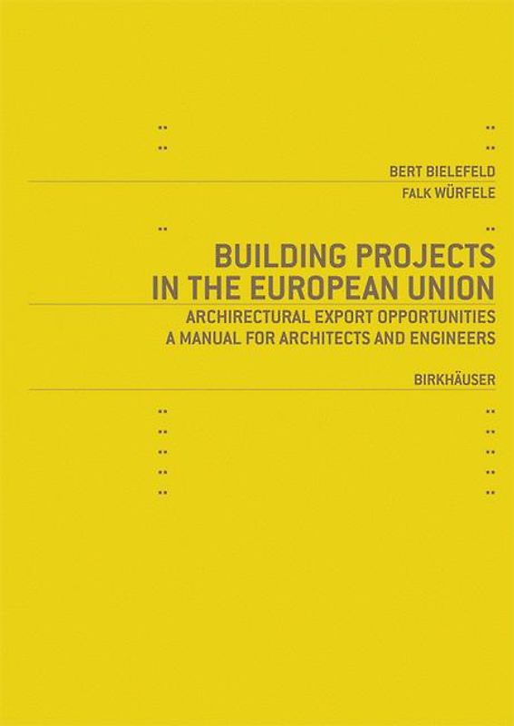 Building Projects in the European Union
