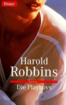 Die Playboys. Roman
