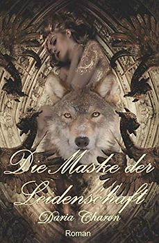 Die Maske der Leidenschaft
