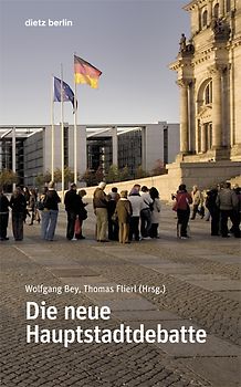 Die neue Hauptstadtdebatte