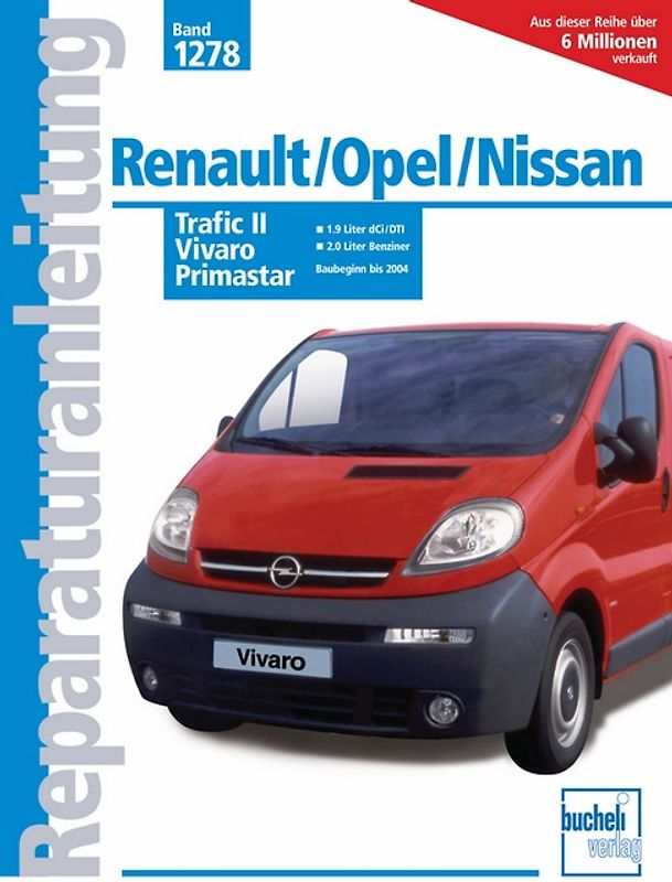 Renault Trafic II / Opel Vivaro / Nissan Primastar