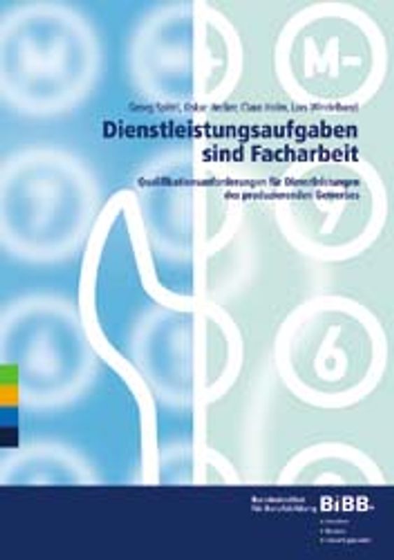 Dienstleistungsaufgaben sind Facharbeit