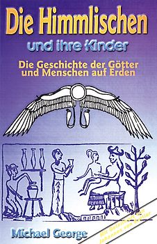 Die Himmlischen und ihre Kinder