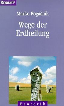 Wege der Erdheilung