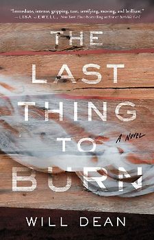 The Last Thing to Burn