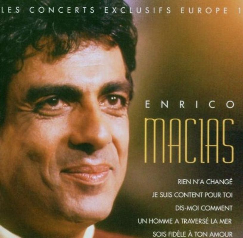 Enrico Macias - Les Concerts Exclusifs Europe