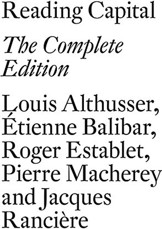 Reading Capital: The Complete Edition