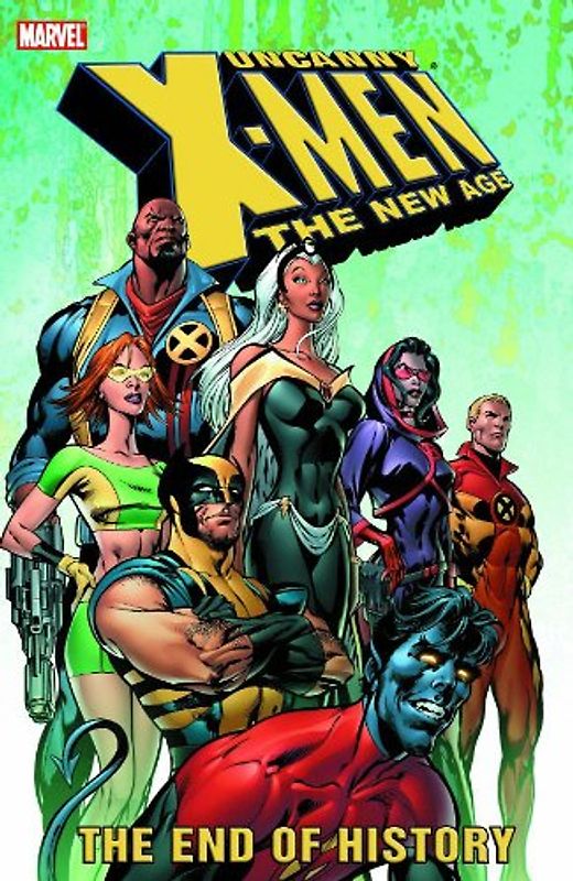 Uncanny X-Men - Book 1: The End of History - Chris Claremont