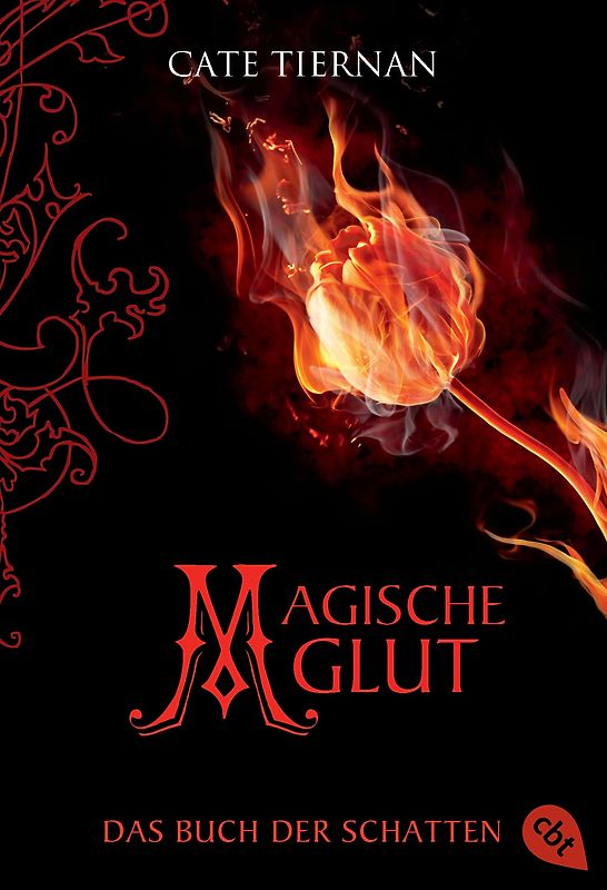Das Buch der Schatten - Magische Glut