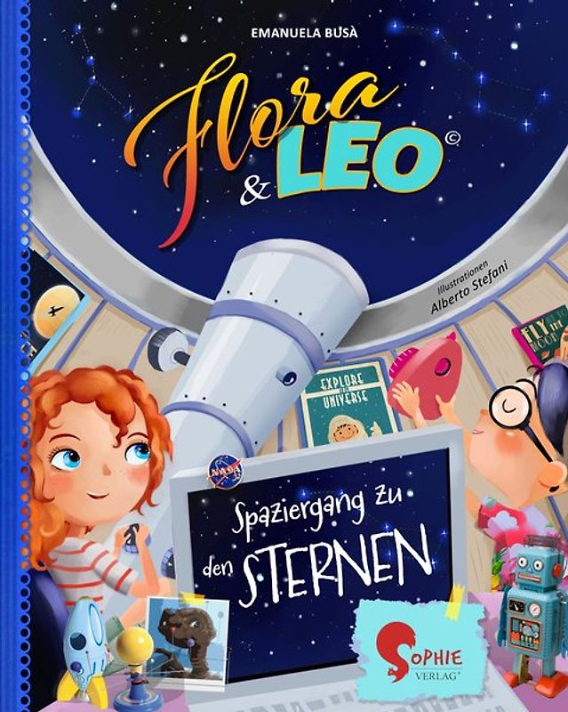 Flora & Leo. Spaziergang zu den Sternen