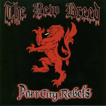 the New Breed - Port City Rebels