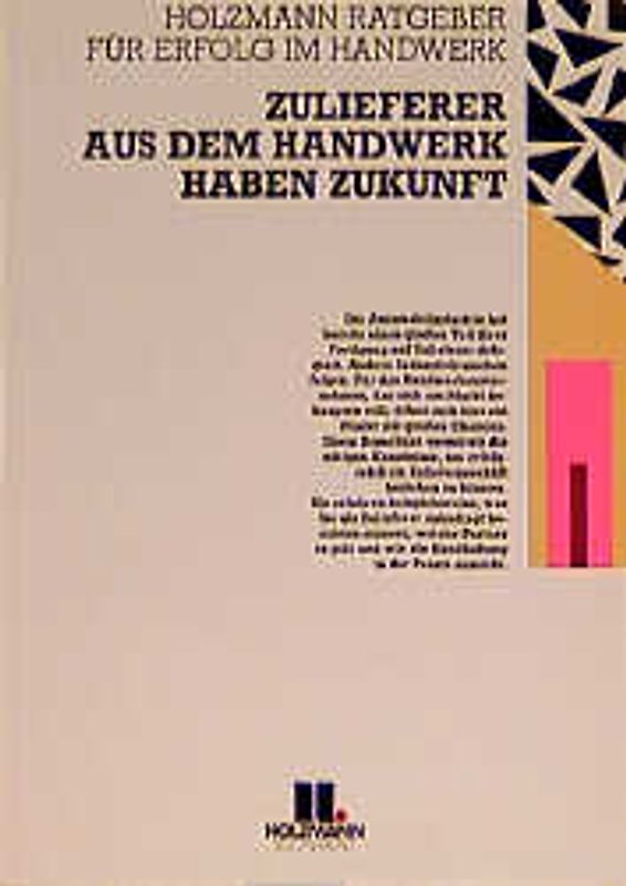 Zulieferer aus dem Handwerk haben Zukunft