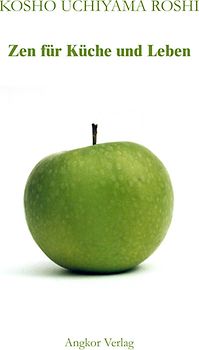 Zen für Küche und Leben