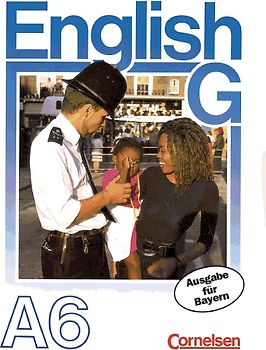 English G. Ausgabe A für Bayern / Band 6: 10. Jahrgangsstufe - Schülerbuch