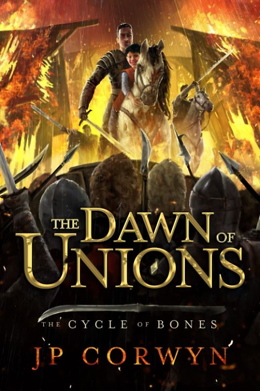 The Dawn of Unions - The Cycle of Bones