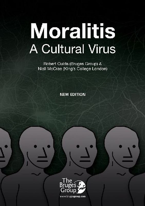 Moralitis, A Cultural Virus