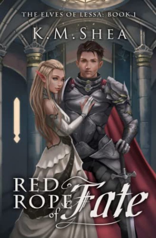 Red Rope of Fate (The Elves of Lessa, Band 1)