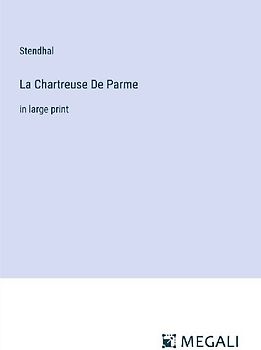 La Chartreuse De Parme