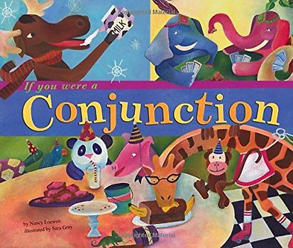 If You Were a Conjunction (Word Fun)