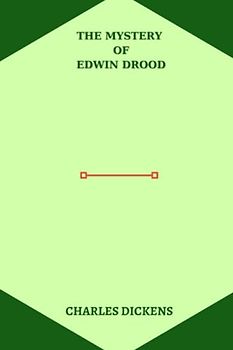 The Mystery of Edwin Drood by charles dickens