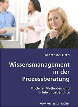 Wissensmanagement in der Prozessberatung