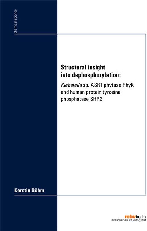 Structural insight into dephosphorylation: Klebsiella sp. ASR1 phytase PhyK and human protein tyrosine phosphatase SHP2