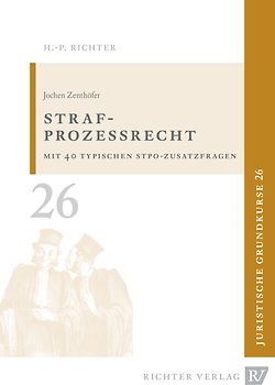Juristische Grundkurse / Band 26 - Strafprozessrecht
