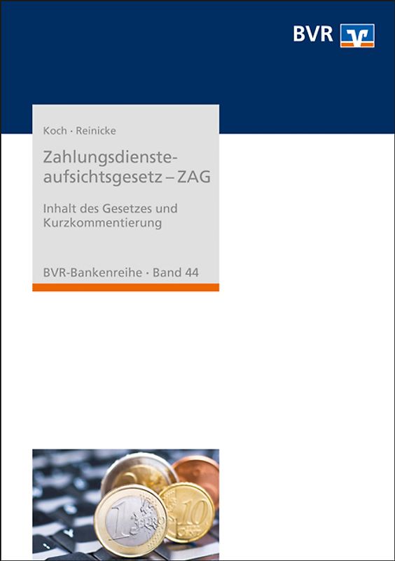 Zahlungsdiensteaufsichtsgesetz - ZAG