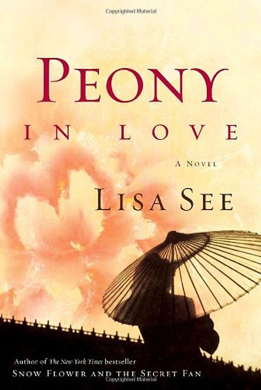 Peony in Love: A Novel - See, Lisa