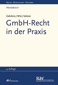 GmbH-Recht in der Praxis