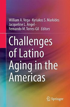 Challenges of Latino Aging in the Americas