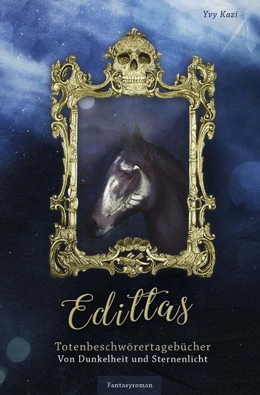 Edittas Totenbeschwörertagebücher / Edittas Totenbeschwörertagebücher II