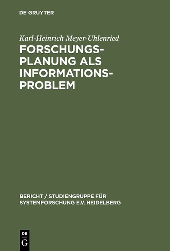 Forschungsplanung als Informationsproblem