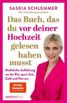 Das Buch, das du vor deiner Hochzeit gelesen haben musst (SPIEGEL-Bestseller)