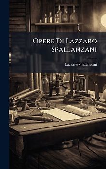 Opere Di Lazzaro Spallanzani