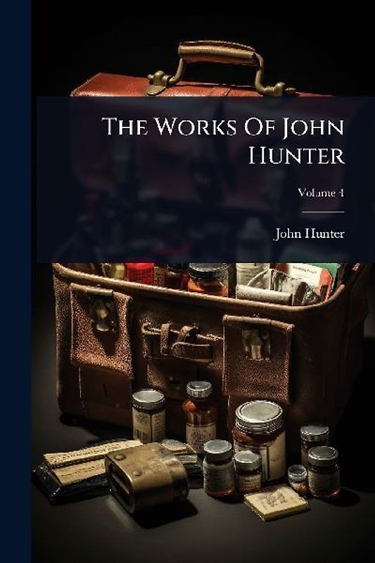 The Works Of John Hunter