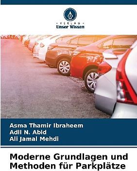 Moderne Grundlagen und Methoden für Parkplätze