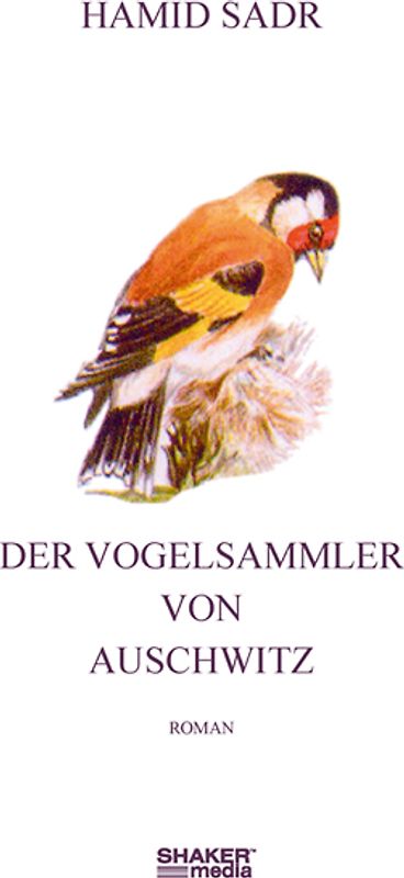 Der Vogelsammler von Auschwitz