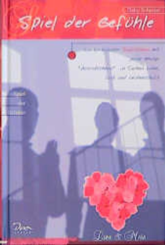 Love & More / Spiel der Gefühle