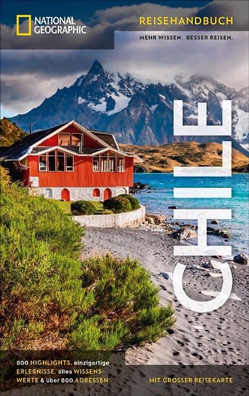 NATIONAL GEOGRAPHIC Reisehandbuch Chile